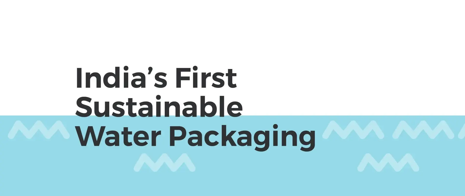 Papel – India’s First Sustainable Water Packaging - Almond Branding Top Branding Agency India Best Pac